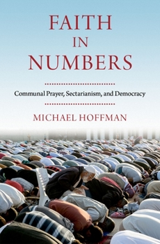Hardcover Faith in Numbers: Religion, Sectarianism, and Democracy Book