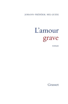 Paperback L'amour grave [French] Book