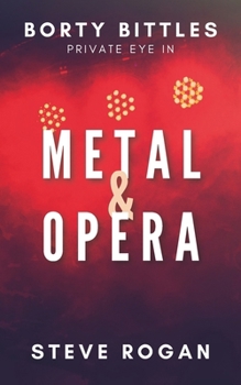 Paperback Borty Bittles - Private Eye in METAL & OPERA Book