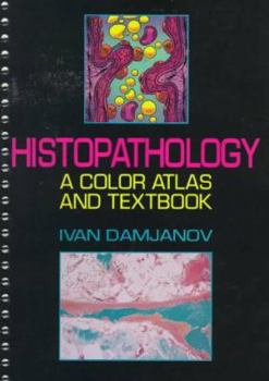 Spiral-bound A Color Atlas and Textbook of Histopathology Book