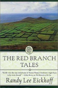 The Red Branch Tales - Book #6 of the Ulster