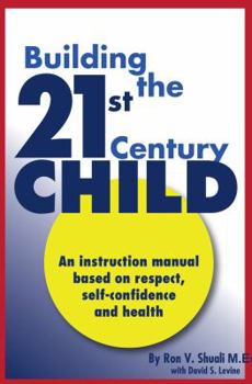 Paperback Building the 21st Century Child Book