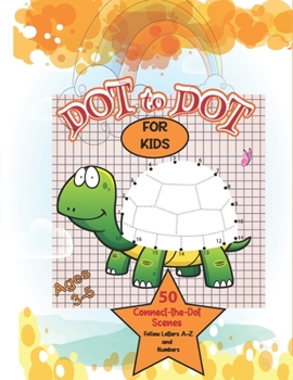 Paperback dot to dot for kids ages 3-5: challenging activity book do-to-dot numbers counting for ages 3-5:4-8 preschool learning, Toddlers, Boys and Girls Age Book