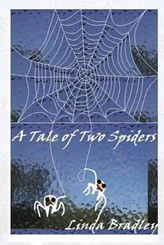 Paperback A Tale of Two Spiders Book