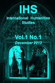 Paperback IHS International Humanities Studies, Vol 1. No 1.December 2013 Book