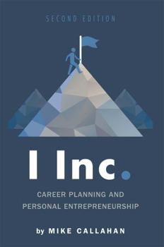 Paperback I Inc.: Career Planning and Personal Entrepreneurship Book