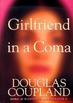 Hardcover Girlfriend in a Coma Book