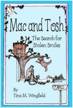 Paperback Mac and Tosh: The Search for Stolen Smiles Book