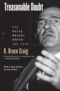 Paperback Treasonable Doubt: The Harry Dexter White Spy Case Book
