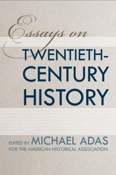 Paperback Essays on Twentieth-Century History Book