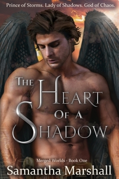 Paperback The Heart of a Shadow Book