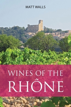 Paperback Wines of the Rhône Book