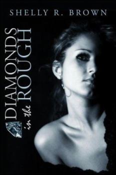Diamonds in the Rough