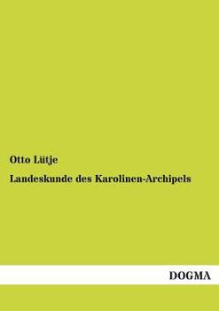 Paperback Landeskunde Des Karolinen-Archipels [German] Book