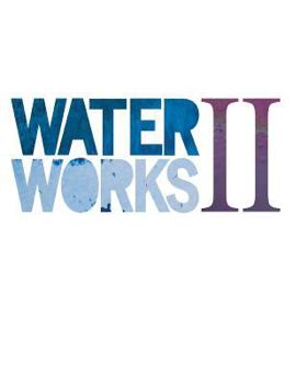 Paperback Water Works II Book