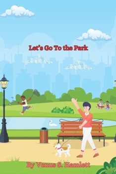 Paperback Let's Go To the Park Book