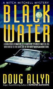 Black Water: A Mitch Mitchell Mystery - Book #2 of the Mitch Mitchell
