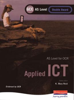 Paperback Applied Ict: As Level for OCR. Gce as Level, Double Award Book