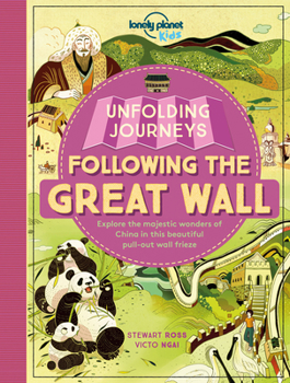 Hardcover Lonely Planet Kids Unfolding Journeys - Following the Great Wall 1 Book