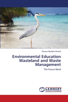 Paperback Environmental Education Wasteland and Waste Management Book