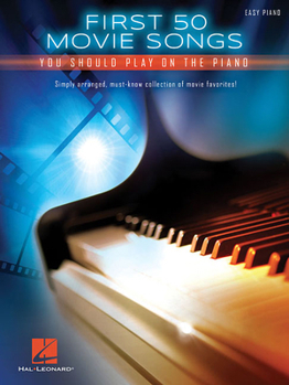 Paperback First 50 Movie Songs You Should Play on the Piano Book