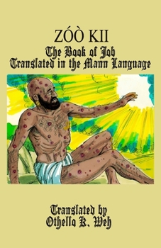 Paperback Zóò Kii: The Book of Job Translated in the Mann Language Book