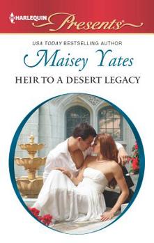 Mass Market Paperback Heir to a Desert Legacy Book