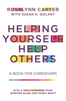 Paperback Helping Yourself Help Others: A Book for Caregivers Book