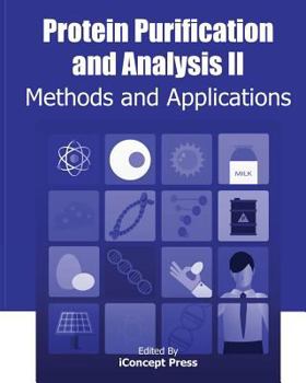 Paperback Protein Purification and Analysis II: Methods and Applications Book