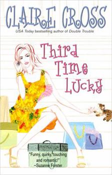 Third Time Lucky - Book #1 of the Coxwells