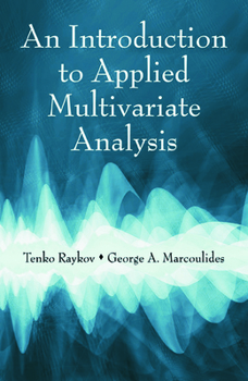 Hardcover An Introduction to Applied Multivariate Analysis Book