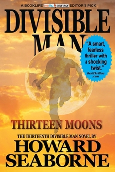 Paperback Divisible Man - Thirteen Moons Book