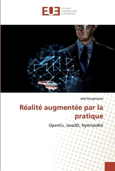 Paperback Réalité augmentée par la pratique [French] Book