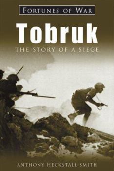 Paperback Tobruk: The Story of a Siege Book