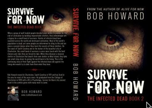 Paperback Survive for Now: The Infected Dead Book 2 Book