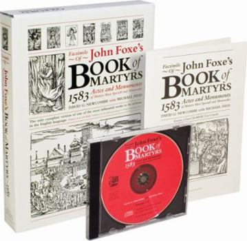 CD-ROM Facsimile of Foxe's Book of Martyrs, 1583: Actes and Monuments of Matters Most Speciall and Memorable: Version 1.0 on CD-Romacademic Network License Book