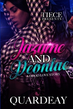 Paperback Jazyme & Deontae: A Hood Love Story Book