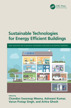 Hardcover Sustainable Technologies for Energy Efficient Buildings Book