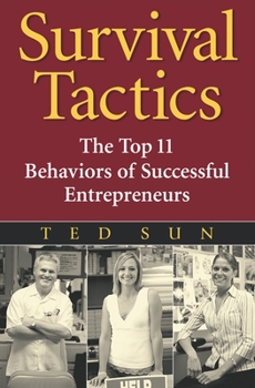 Hardcover Survival Tactics: The Top 11 Behaviors of Successful Entrepreneurs Book