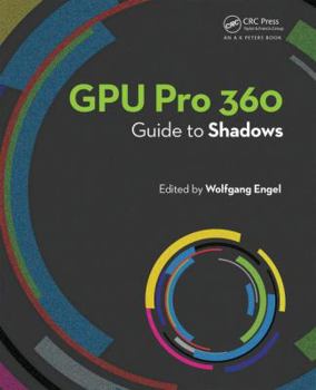 Paperback Gpu Pro 360 Guide to Shadows Book