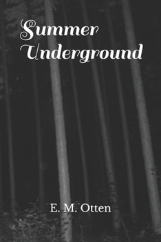 Paperback Summer Underground Book