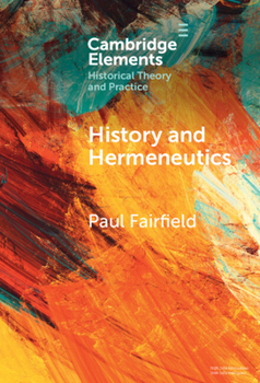 Hardcover History and Hermeneutics Book