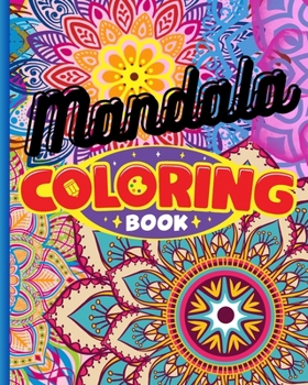 Mandala Coloring Book: Simple Mandalas Coloring Pages, Mandala Designs with Adult Coloring Book