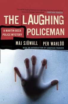 Paperback The Laughing Policeman: A Martin Beck Police Mystery (4) Book