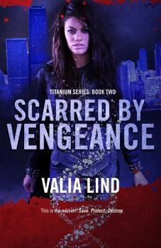 Paperback Scarred by Vengeance Book