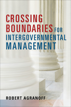 Hardcover Crossing Boundaries for Intergovernmental Management Book
