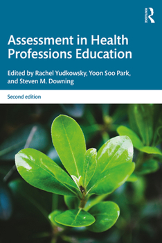 Paperback Assessment in Health Professions Education Book