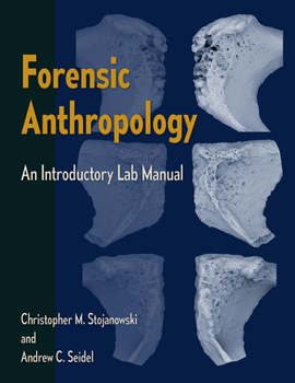 Paperback Forensic Anthropology: An Introductory Lab Manual Book