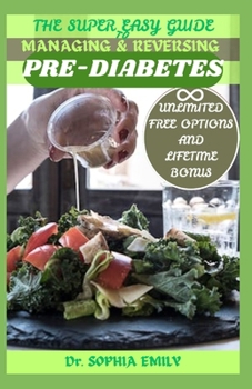 Paperback Guide to Managing and Reversing Pre-Diabetes Book