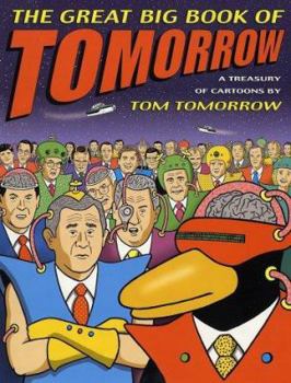Paperback The Great Big Book of Tomorrow: A Treasury of Cartoons Book